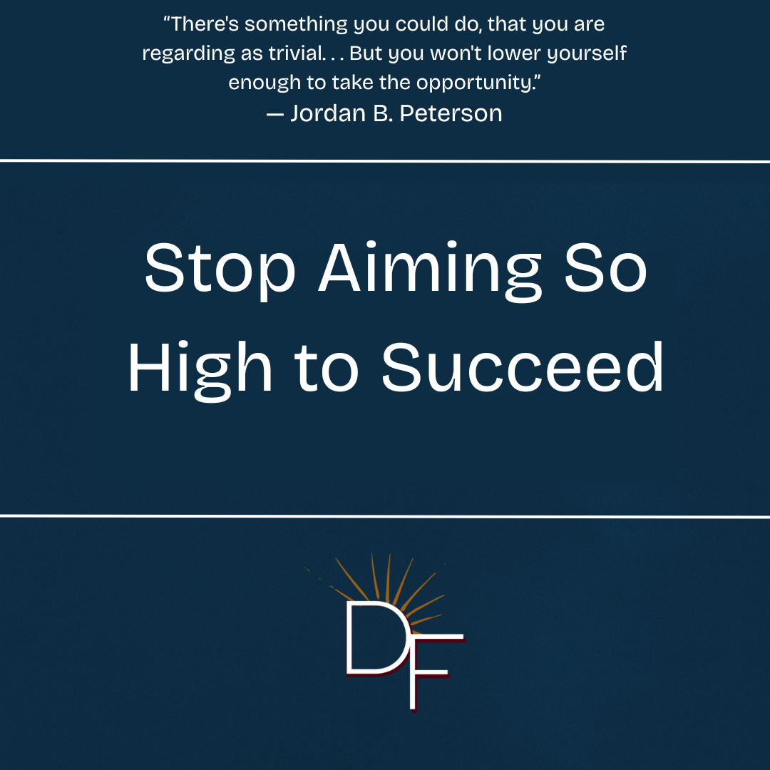 Motivational graphic featuring a Jordan Peterson quote about starting small and achieving progress, with the Divine Fitness logo and a clean, minimal design.