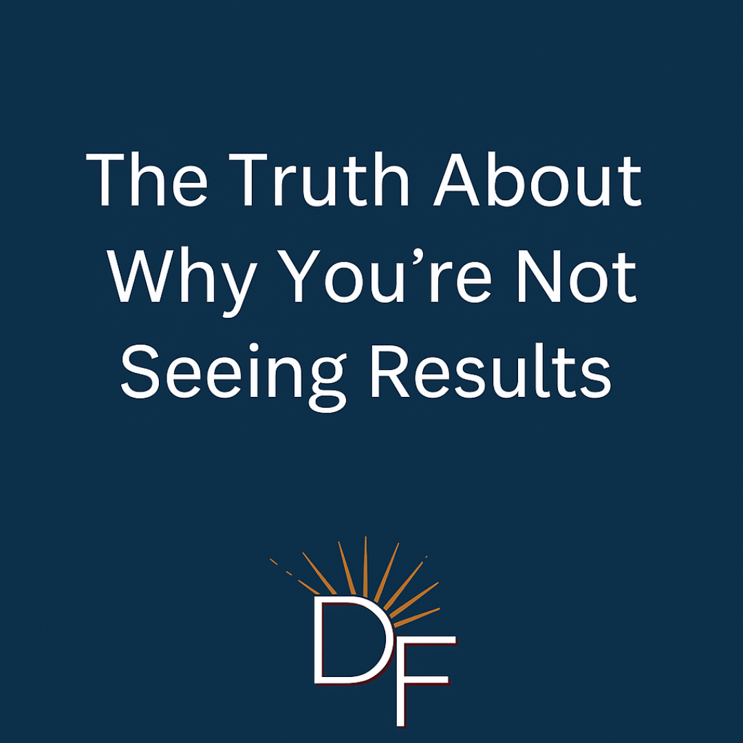Digital graphic for fitness blog titled “Truth About Why You’re Not Seeing Results” featuring a motivational quote about change and personal growth.